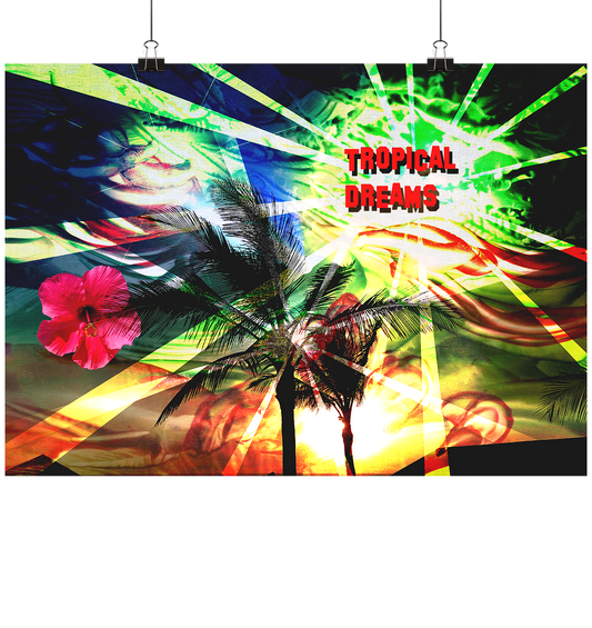TROPICAL DREAMS  - Poster Din A3 (quer)