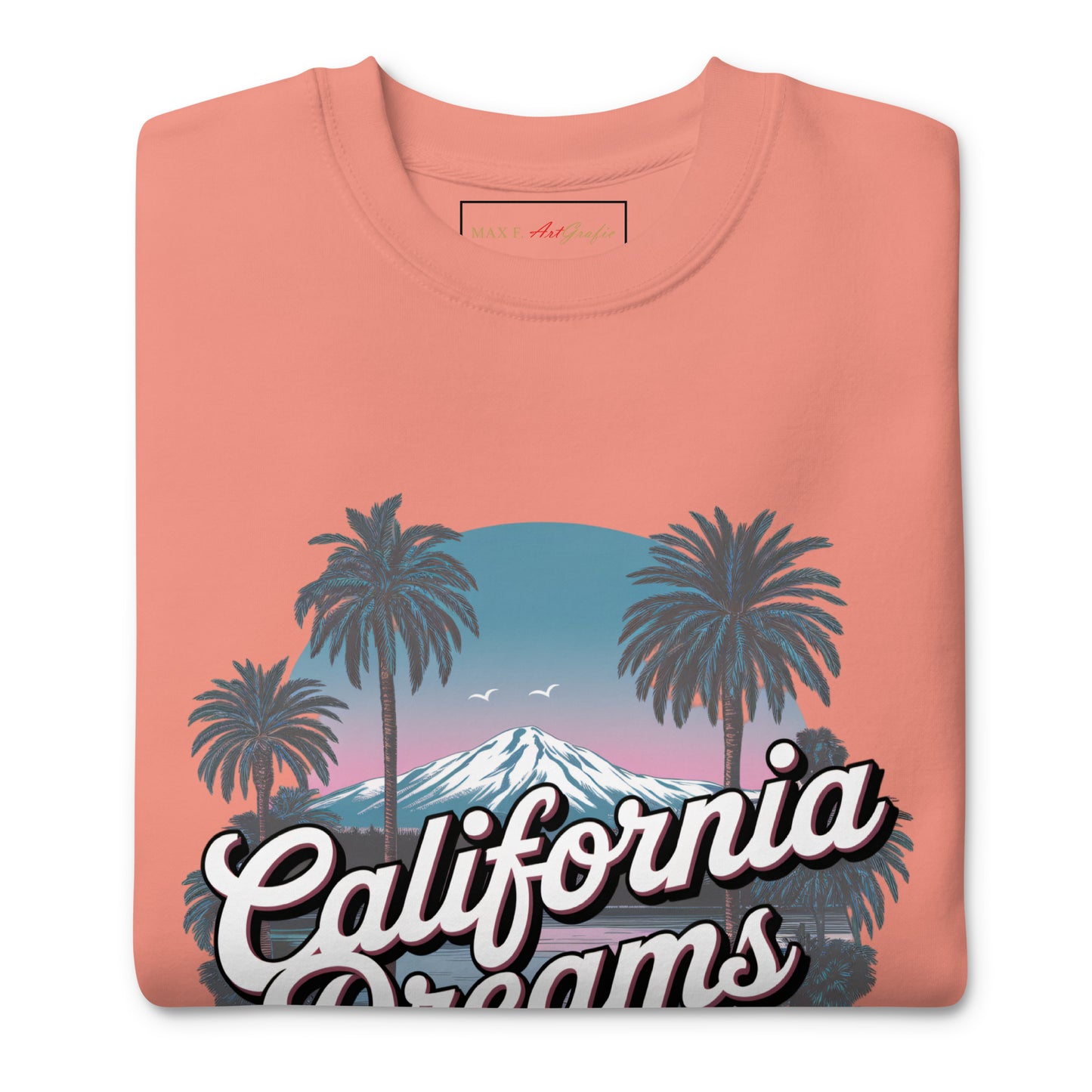 Unisex-Premium-Pullover CALIFORNIA DREAMS für stilbewusste Trendsetter - MAX F. ArtGrafic